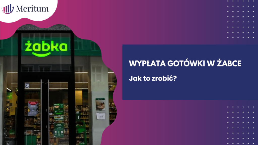 Wypłata gotówki w żabce